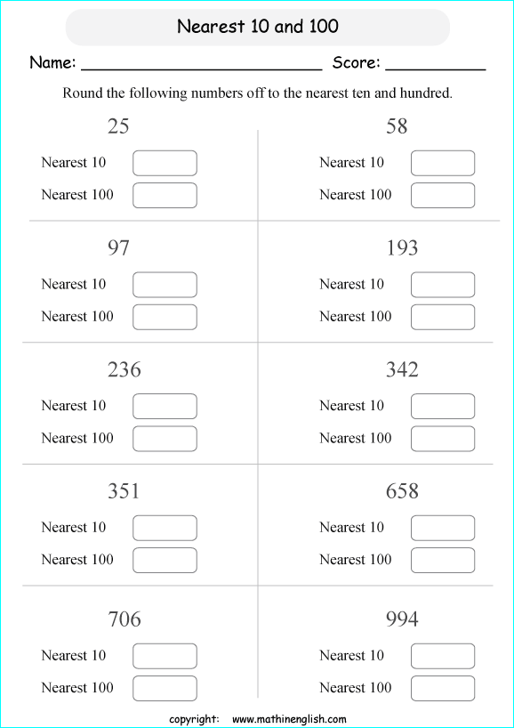 printable math rounding off the nearest 100 worksheets for kids in primary and elementary math class 